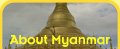 Nogle baggrundsinformation om Myanmar